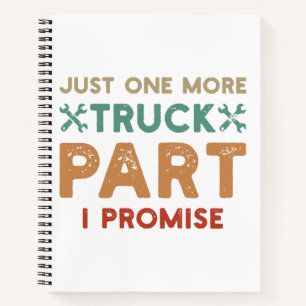 Carnet Encore un camion de plus je promets 