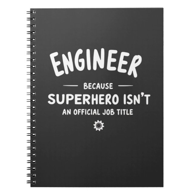 Carnet Engineer – Because Superhero Isn’t an Official Job (Devant)