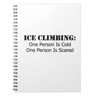 Carnet Escalade de glace - Froid, Peur