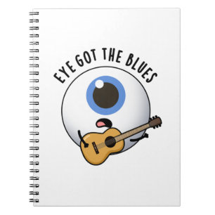 Carnet Eye Got The Blues Funny Eyeball Music Pun