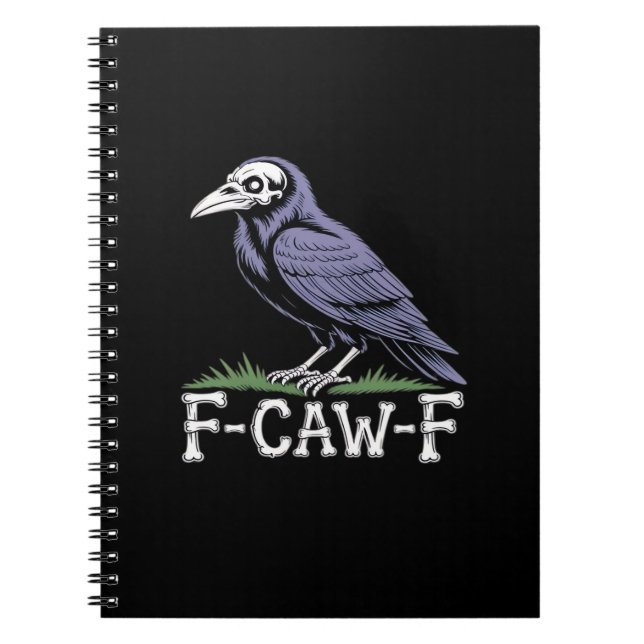 Carnet F-Caw-F Bone Text Skull Raven - Gothic Macabre Hum (Devant)
