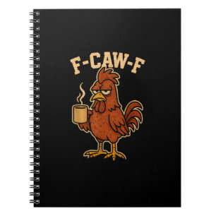 Carnet F-Caw-F Café Poule Coq Drôle Oiseau