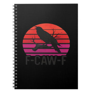 Carnet F-Caw-F Corbeau Drôle Classique Minimaliste Propre