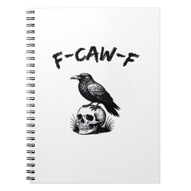 Carnet F Caw F Halloween Raven Skull Gothic Humor Design (Devant)