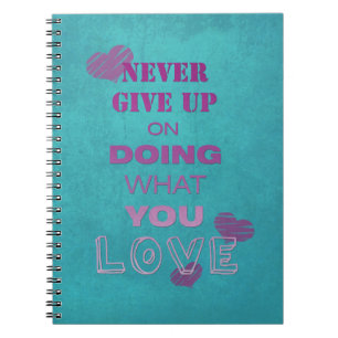 Carnet Faites ce que vous aimez Cute Motivational Text Ty