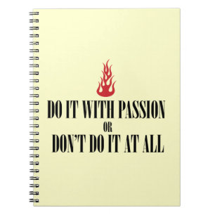 Carnet Faites-le avec passion