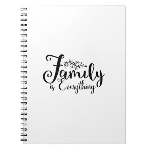 Carnet Family Is Everything Quote Notebook