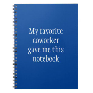 Carnet Favori Coworker m'a donné ceci