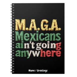 Carnet Fiers Mexicains N'iront Nulle Part Fierté