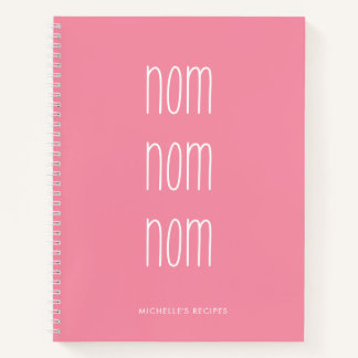 Carnet Fille rose Nom Nom Nom Cuisine Recette