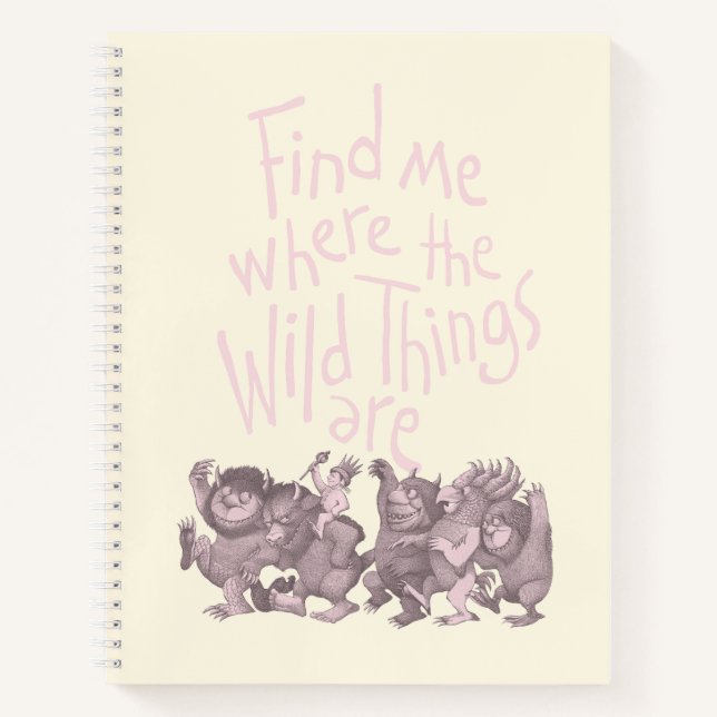 Carnet Find Me Where the Wild Things Are (Devant)