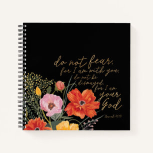 Carnet Foi Florale - Ne Craignez Pas, Car Je Suis Avec Vo