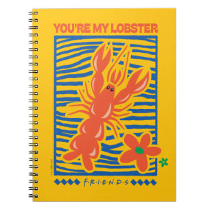 Carnet FRIENDS™ Vous êtes mon homard Graphisme vibrant
