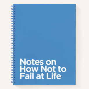 Carnet Funny Blue Notes sur Comment ne pas échouer à la v