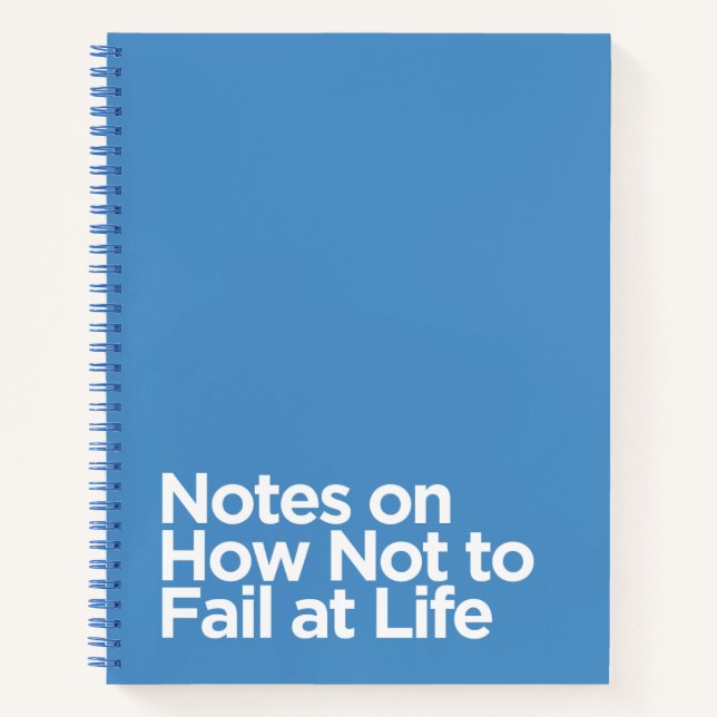 Carnet Funny Blue Notes sur Comment ne pas échouer à la v (Devant)