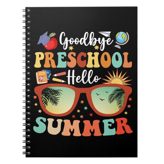 Carnet Funny Graduation Goodbye Préscolaire Bonjour été (Devant)