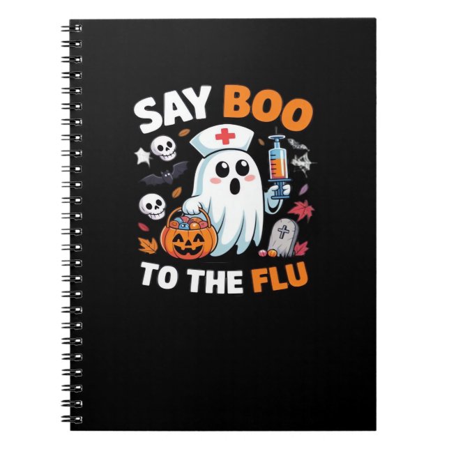 Carnet Funny Halloween Nurse Ghost T-Shirt � �Say Boo to  (Devant)