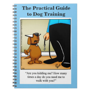Carnet Funny Humour d'entraînement de chien