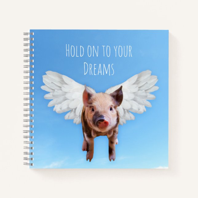 Carnet Funny Pigs Might Fly Hold onto Dreams  (Devant)