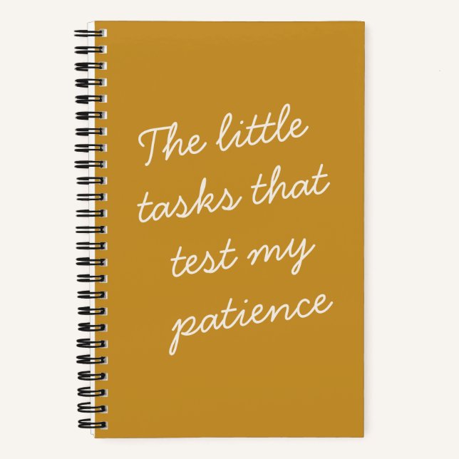 Carnet Funny Quote Patience Humor Saying Mom Life  (Recto)