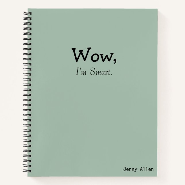 Carnet Funny Sayings "I'm Smart" Modern Quote (Devant)