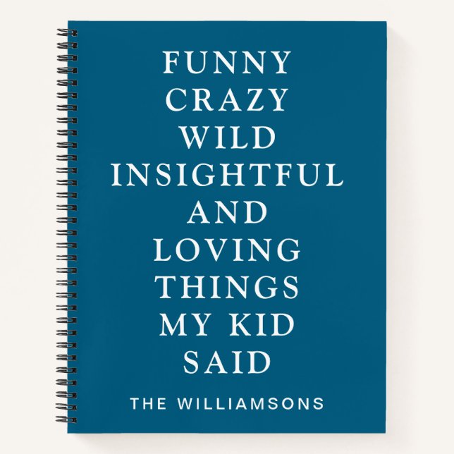 Carnet Funny Things My Kid Said Blue  (Devant)