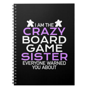 Carnet Gamer Gift Je Suis Le Crazy Board Gamer Sister