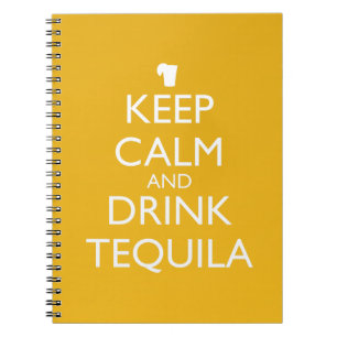 CARNET GARDER CALME ET BOIRE TEQUILA