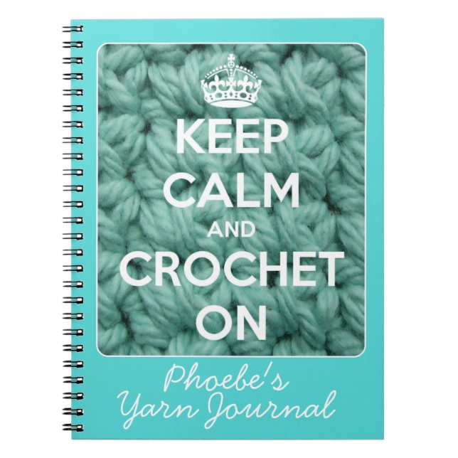 Carnet Gardez le calme et faites du crochet sur le bleu (Devant)