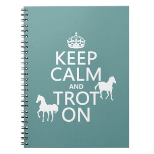 Carnet Gardez le calme et trottez dessus - des chevaux -