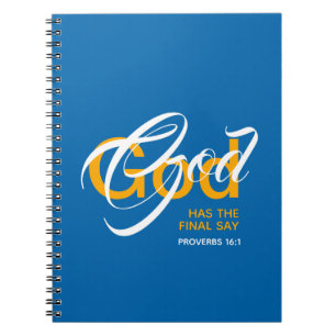 Carnet GOD HAS THE FINAL SAY  Christian Scripture Blue