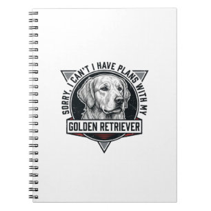 Carnet Golden Retriever Désolé j'ai des projets Amoureux