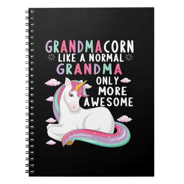 Carnet Grandmacorn Like A Normal Grandma Only More Awesom (Devant)