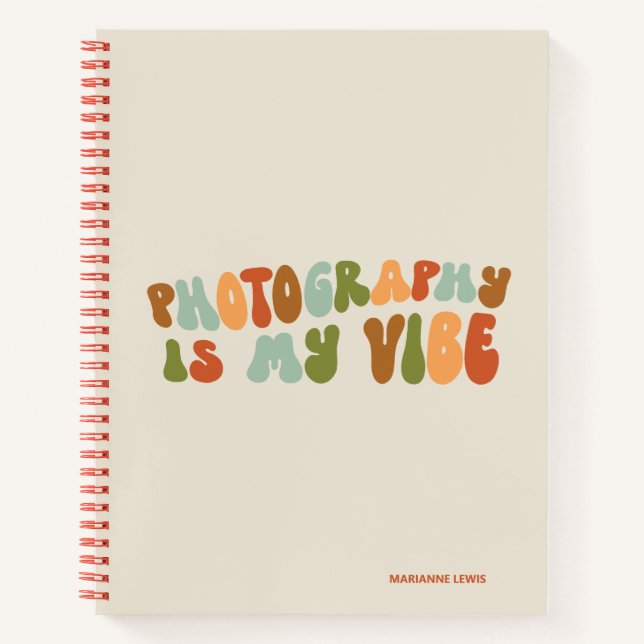 Carnet Groovy Retro Photography Is My Vibe, Photographer (Devant)