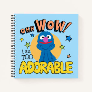 Carnet Grover Je Suis Trop Adorable