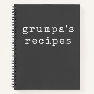 Carnet Grumpa   Recette en noir et blanc de grand-papa gr