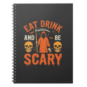 Carnet Halloween Manger Boire Être Effrayant Faucheur Con