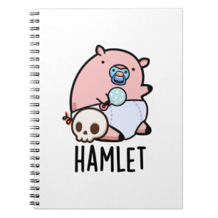 Carnet Hamlet Funny Shakepear Baby Pig Pun