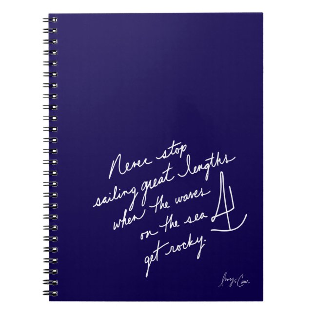 Carnet Hand-Scripted Never Stop Sailing Spiral Notebook (Devant)