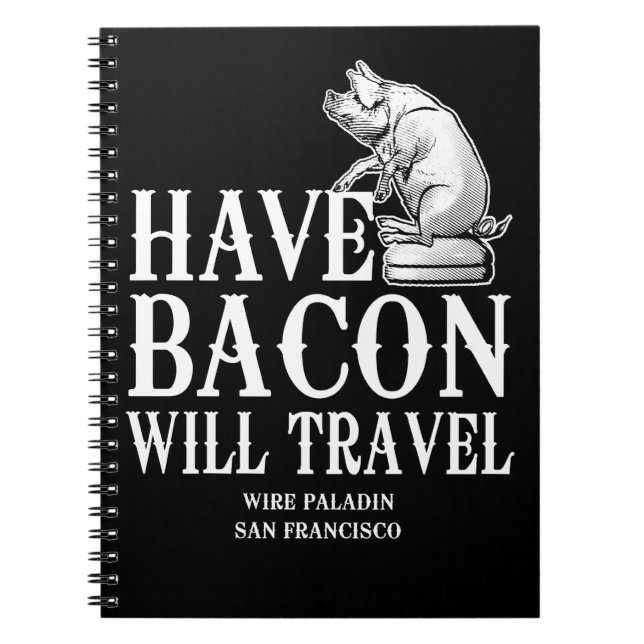 Carnet Have Bacon Will Travel (Devant)