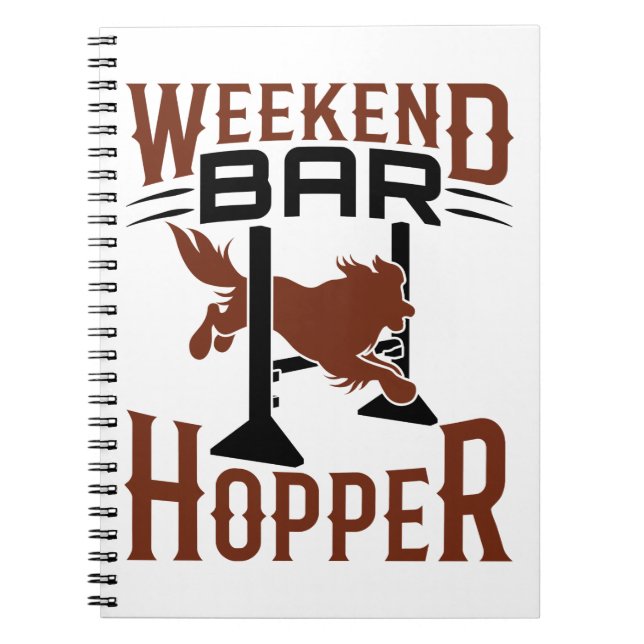 Carnet Heekend Bar Hopper Agility Dog Trainer Propriétair (Devant)