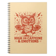 High on Caffeine & Emotions