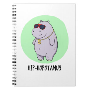 Carnet Hip-Hopotamus Funny Hippo Pun