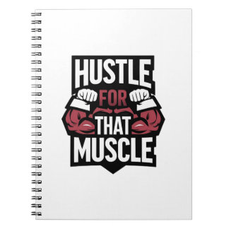 Carnet Hustle for That Muscle - Funny Gym Motivation