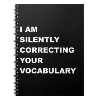 Carnet I AM Silently Correcting Your Vocabulary