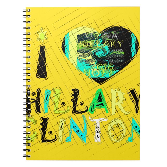 Carnet I Heart Hillary Clinton : Graffiti Expression Art (Devant)