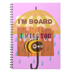 Carnet I Miss You in the rain I am bored