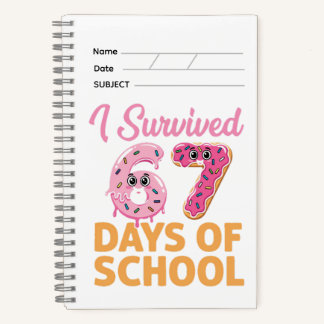 Carnet I Survived 67 Days of School Funny Donut 