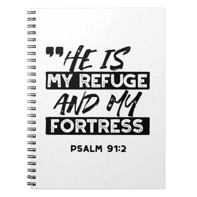 Carnet Il est mon refuge et ma forteresse - Psaume 91:2 B (Devant)