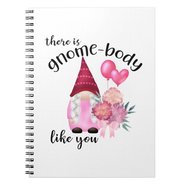 Carnet Il y a gnome body comme toi (Devant)